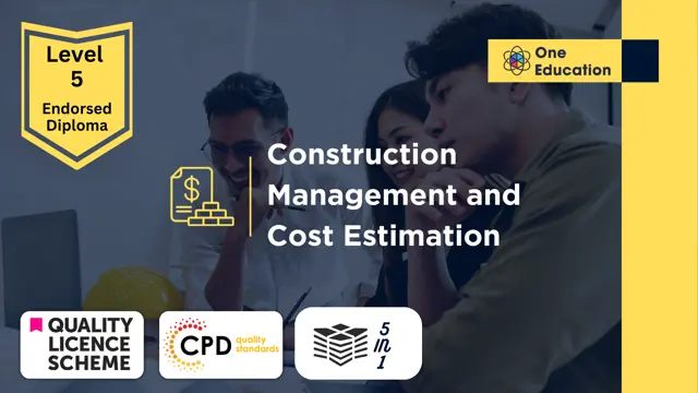 Construction Management and Cost Estimation
