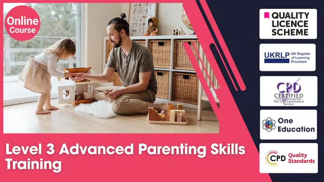 Level 3 Advanced Parenting Skills Training 