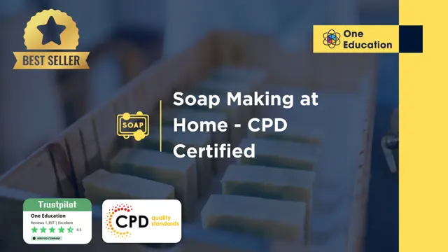 Soap Making at Home - CPD Certified