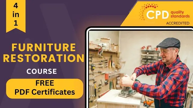 Furniture Restoration Diploma - CPD Certified