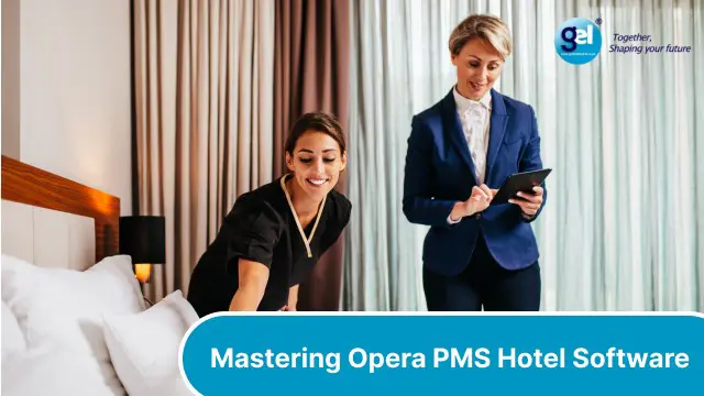 Mastering Opera PMS Hotel Software