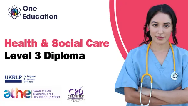 Level 3 Diploma in Health and Social Care - Approved qualification