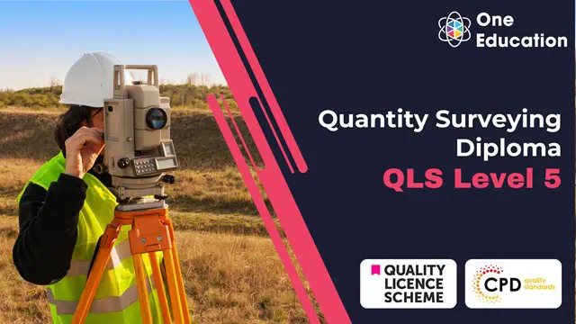 Level 5 Quantity Surveying Diploma - QLS Endorsed