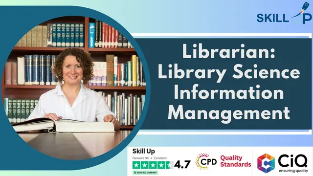 Librarian: Library Science & Information Management - CPD Accredited