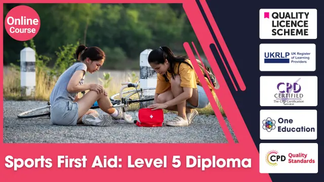  Level 5 Diploma in Sports First Aid - QLS Endorsed 