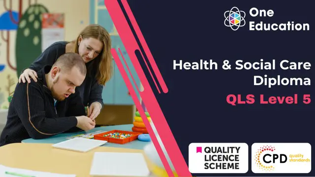 Level 5 Health & Social Care Diploma - QLS Endorsed