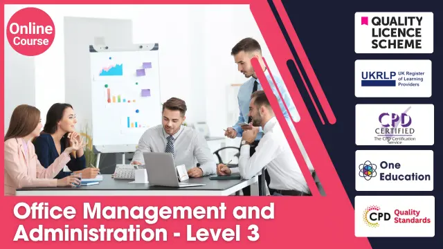 Office Management and Administration - Level 3 