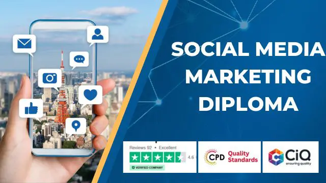 Social Media Marketing Diploma - CPD Certified