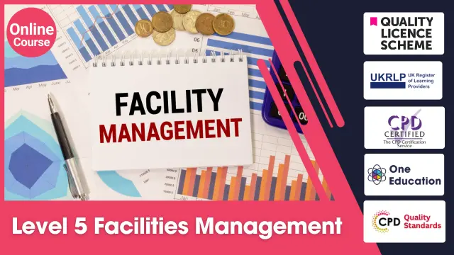 Level 5 Diploma in Facilities Management 