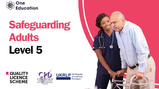 Safeguarding Adults at QLS Level 5
