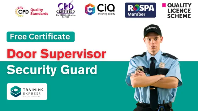 Door Supervisor / Security Guard Courses with Health and Safety & Emergency First Aid