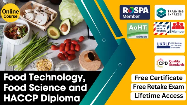 Food Technology, Food Science and HACCP Diploma