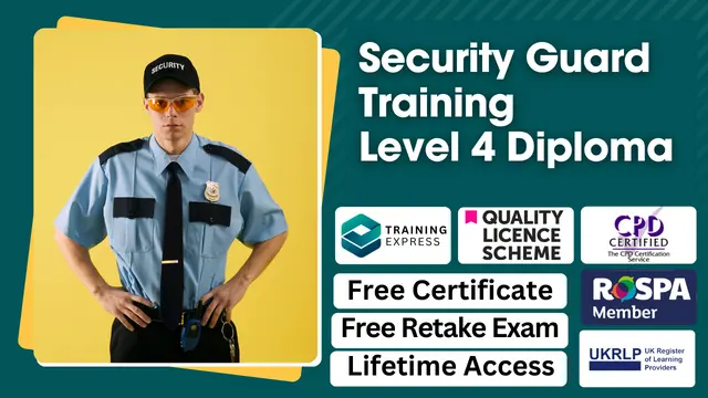 Level 4 Diploma in Security Guard Training