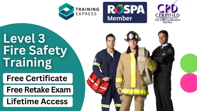 Fire Safety Training - Level 3