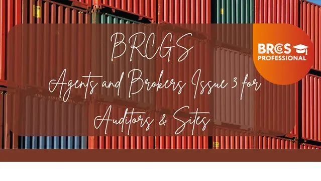 BRCGS Agents and Brokers Issue 3