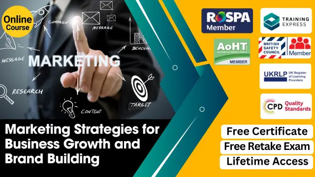 Marketing Strategies for Business Growth and Brand Building