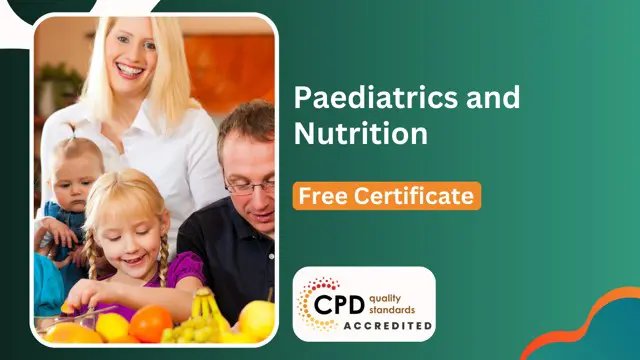 Paediatrics and  Nutrition