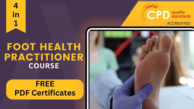 Podiatry: Foot Health Practitioner (FHP) Training