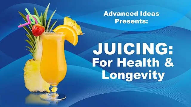 Juicing – For Health, Longevity And Weight Loss