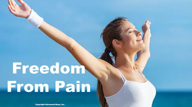 Mental Freedom:  Freedom From Pain