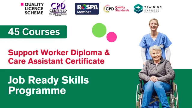 Support Worker Diploma & Care Assistant Certificate - Job Ready Skills & Career Programme