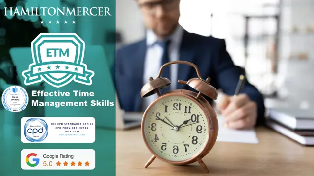 Effective Time Management Skills - One Day Course