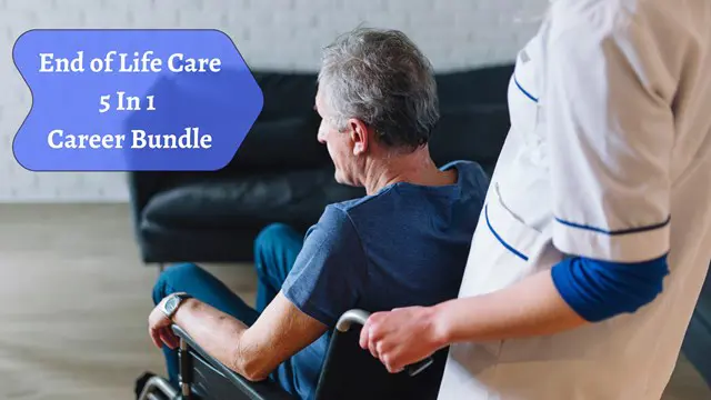 End of Life Care Training Diploma - CPD Certified