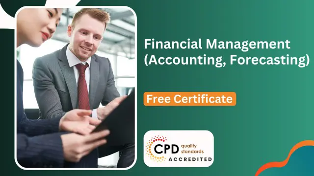 Financial Management - (Accounting, Forecasting)