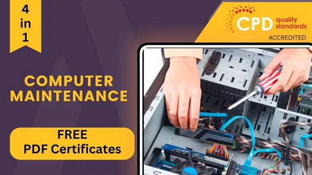 Computer Maintenance - CPD Certified