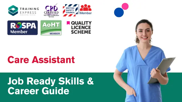 Care Assistant - Job Ready Skills Programme & Complete Career Guide