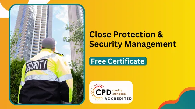 Close Protection and Security Management Diploma