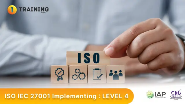 ISO IEC 27001 Implementing : LEVEL 4