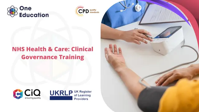 NHS Health & Care: Clinical Governance Training 