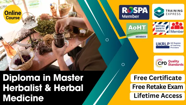 Diploma in Master Herbalist & Herbal Medicine