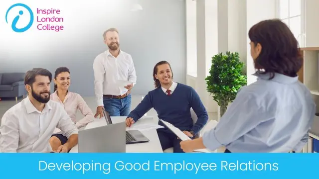 Developing Good Employee Relations