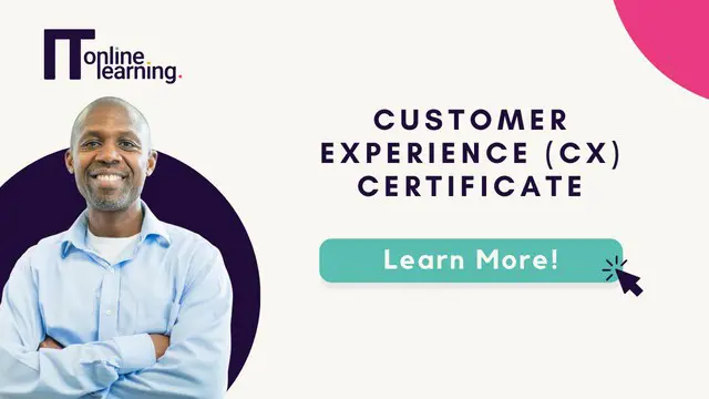 Customer Experience (CX) Certificate