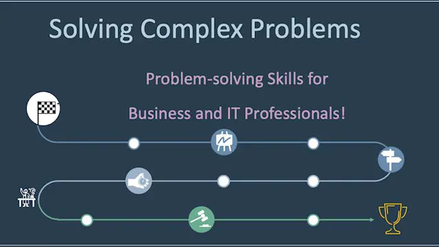 Methods to Solve Complex Projects and Operational Problems