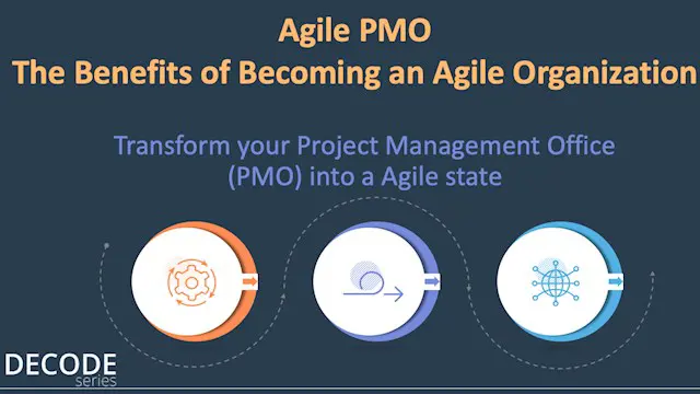Transform Your PMO to an Agile Organization