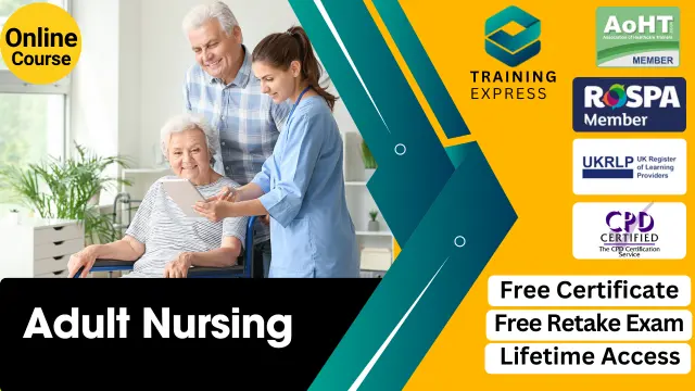 Adult Nursing - Level 3 CPD Certified