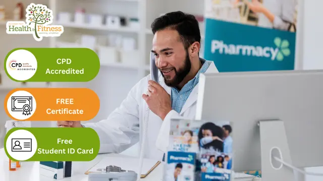 Pharmacy Assistant Diploma Course (Online) - CPD Certified