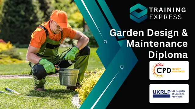 Garden Design & Maintenance Diploma