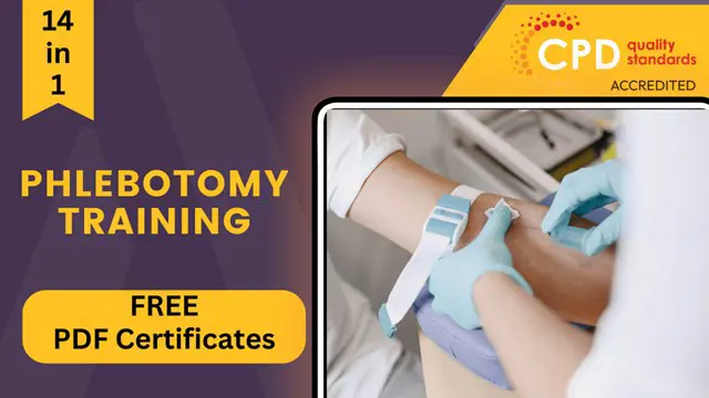 Phlebotomy Training - CPD Certified
