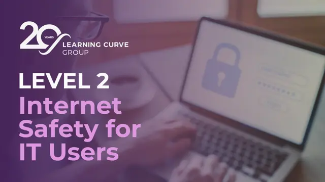 Internet safety for IT Users Level 2