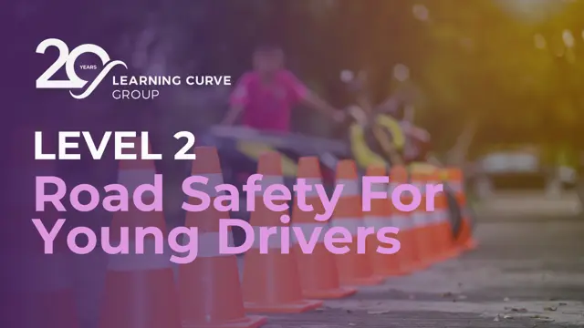 Road Safety for Young Drivers Level 2