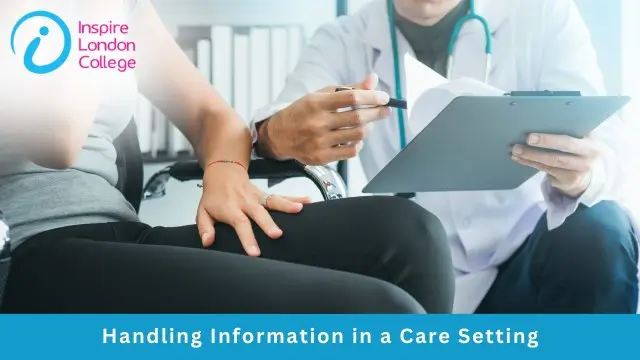 Handling Information in a Care Setting