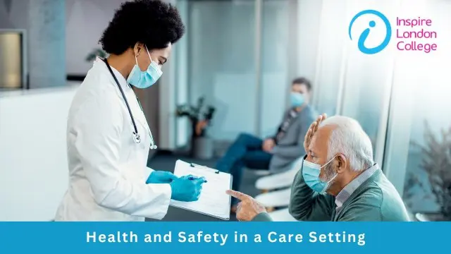 Health and Safety in a Care Setting