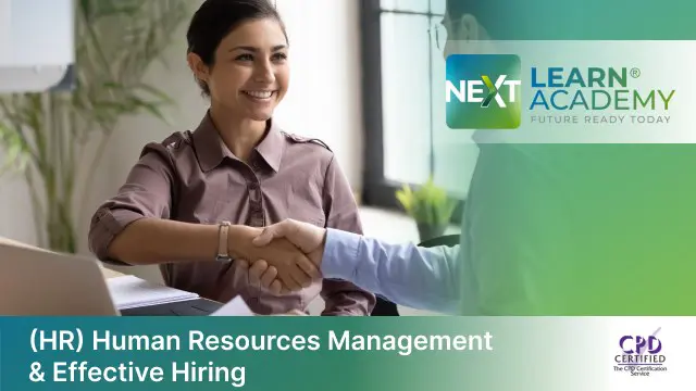 (HR) Human Resources Management & Effective Hiring