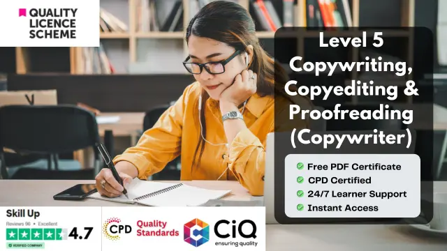 Level 5 Copywriting, Copyediting & Proofreading (Copywriter) Training - QLS Endorsed