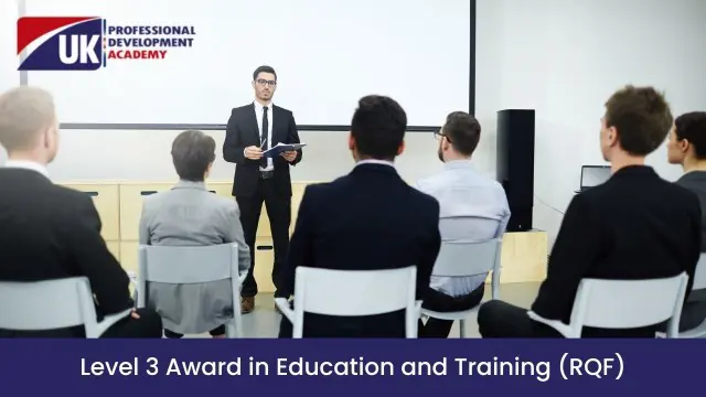 Level 3 Award in Education and Training (RQF)