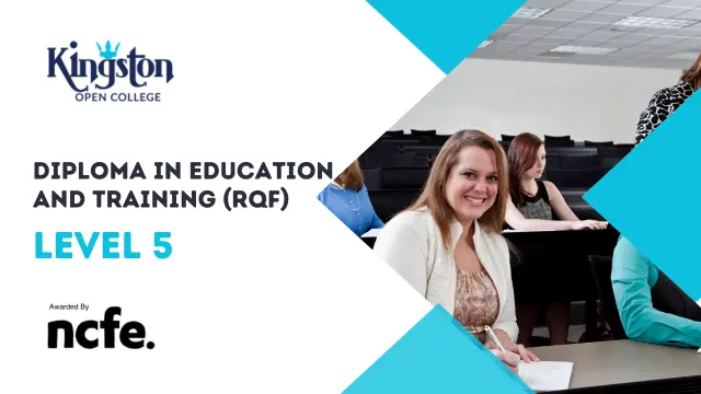 Level 5 Diploma in Education and Training (RQF) (DET - Previously DTLLS)